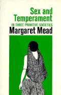 Sex and Temperment - Mead, Margaret, Professor