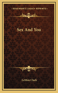 Sex and You