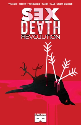 Sex Death Revolution - Visaggio, Magdalene
