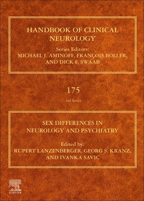 Sex Differences in Neurology and Psychiatry - Lanzenberger, Rupert (Volume editor), and Kranz, Georg S. (Volume editor), and Savic, Ivanka (Volume editor)