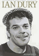 Sex, Drugs: Rock 'n' Roll: The Life of Ian Dury