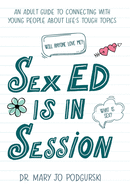 Sex Ed is in Session