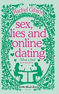 Sex, Lies and Online Dating: A brilliantly entertaining rom-com