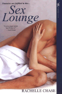 Sex Lounge - Chase, Rachelle