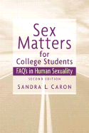 Sex Matters for College Students: Sex FAQs in Human Sexuality