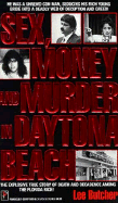 Sex, Money, and Murder in Daytona Beach - Butcher, Lee, and Butcher, L