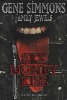 Sex Money Kiss: Family Jewels - Simmons, Gene