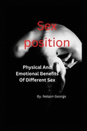 Sex Position: Physical And Emotional Benefits Of Different sex position
