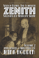 Sexton Blake: THE COMPLETE ZENITH, VOLUME 2: Blakiana Collectors' Series