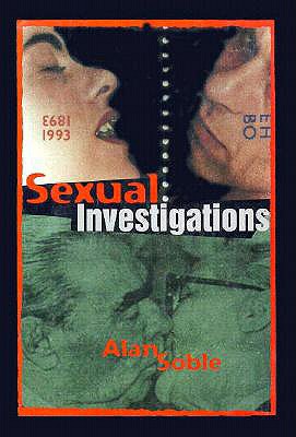 Sexual Investigations - Soble, Alan, Professor