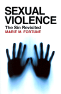 Sexual Violence: The Sin Revisited
