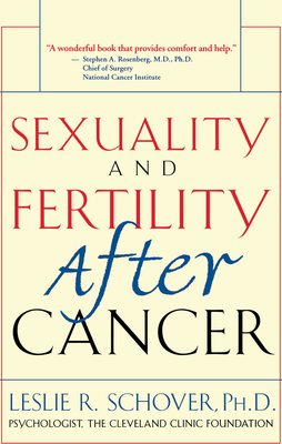 Sexuality and Fertility After Cancer - Schover, Leslie R