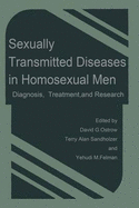 Sexually Transmitted Diseases in Homosexual Men: Diagnosis Treatment and Research