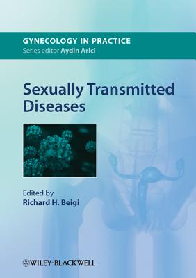 Sexually Transmitted Diseases - Beigi, Richard H (Editor)