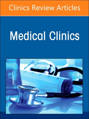 Sexually Transmitted Infections, an Issue of Medical Clinics of North America: Volume 108-2 - Tuddenham, Susan, MD, MPH (Editor)