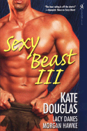 Sexy Beast III - Douglas, Kate, and Danes, Lacy, and Hawke, Morgan