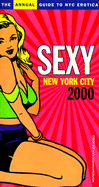 Sexy New York: Annual Guide to NYC Erotica
