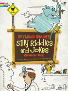 Seymour Simon's Silly Riddles and Jokes Coloring Book