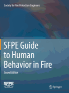 Sfpe Guide to Human Behavior in Fire