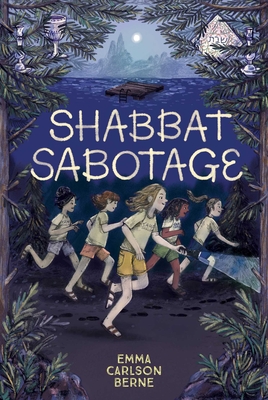 Shabbat Sabotage - Berne, Emma Carlson