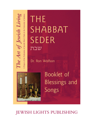 Shabbat Seder: Booklet of Blessings and Songs - Wolfson, Ron, Dr.