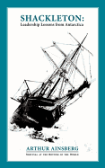 Shackleton: Leadership Lessons from Antarctica