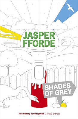 Shades of Grey - Fforde, Jasper