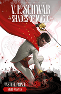 Shades of Magic: The Steel Prince Vol. 2: Night of Knives