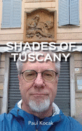 Shades of Tuscany