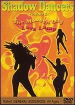 Shadow Dancers, Vol. 5: The Modern Day Lava Lamp