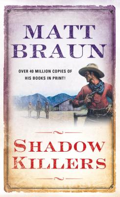 Shadow Killers - Braun, Matt