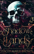 Shadow Lands: Alternative Cover