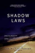 Shadow Laws - Hansen, Jim Michael