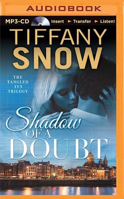 Shadow of a Doubt - Snow, Tiffany, and Peakes, Karen (Read by)