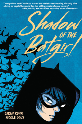 Shadow of the Batgirl - Kuhn, Sarah