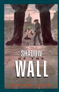 Shadow of the Wall - Laird, Christa