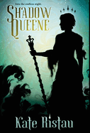 Shadow Queene