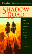 Shadow Road