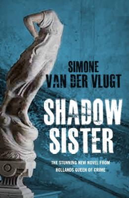 Shadow Sister - Vlugt, Simone van der