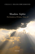 Shadow Sophia: The Evolution of Wisdom, Volume II