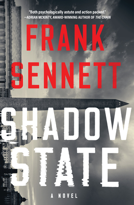 Shadow State - Sennett, Frank