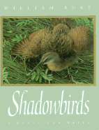 Shadowbirds - Burt, William