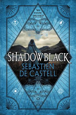 Shadowblack - De Castell, Sebastien