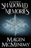 Shadowed Memories: Half-Blood Princess Book 3