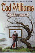 Shadowmarch: Shadowmarch: Volume I