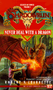 Shadowrun 01: Never Deal with a Dragon
