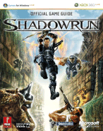 Shadowrun: Prima Official Game Guide for Windows Live & XBOX 360 Live