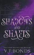 Shadows and Shafts