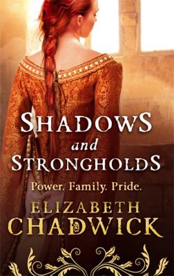 Shadows and Strongholds - Chadwick, Elizabeth