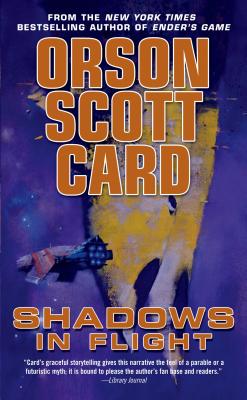 Shadows in Flight - Card, Orson Scott